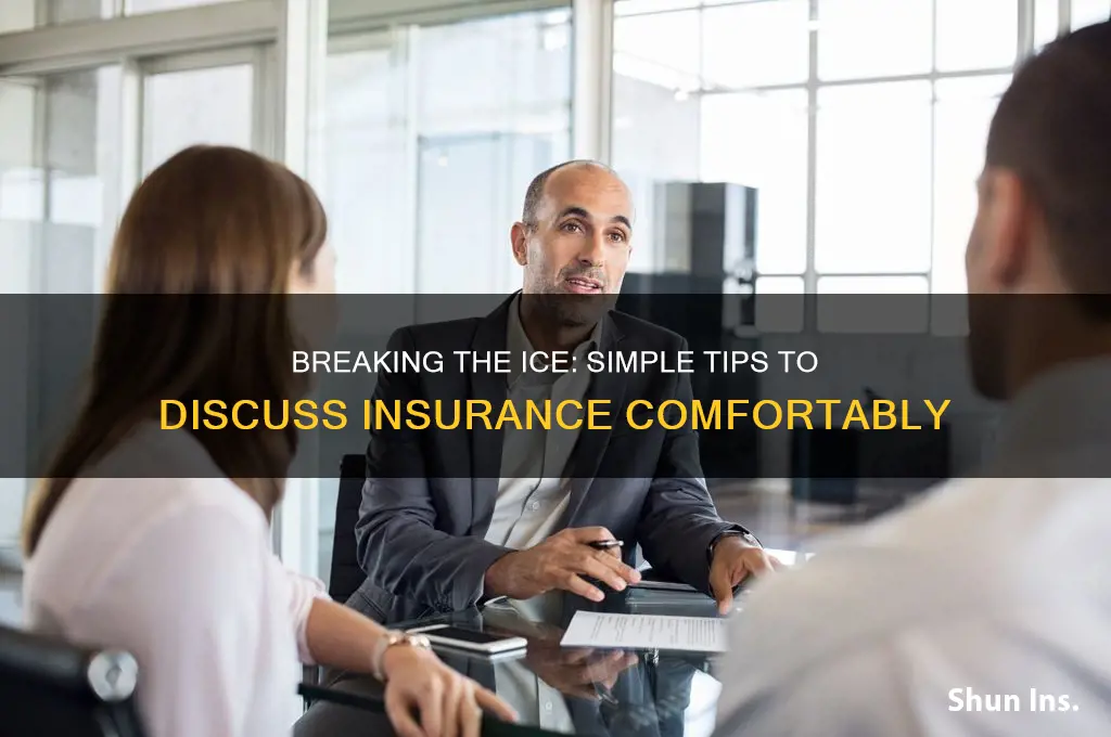 how to start a conversation about insurance