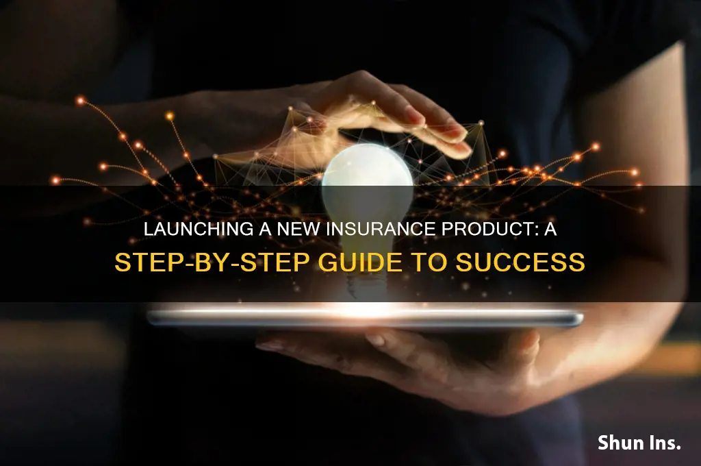 how to start a new insurance product