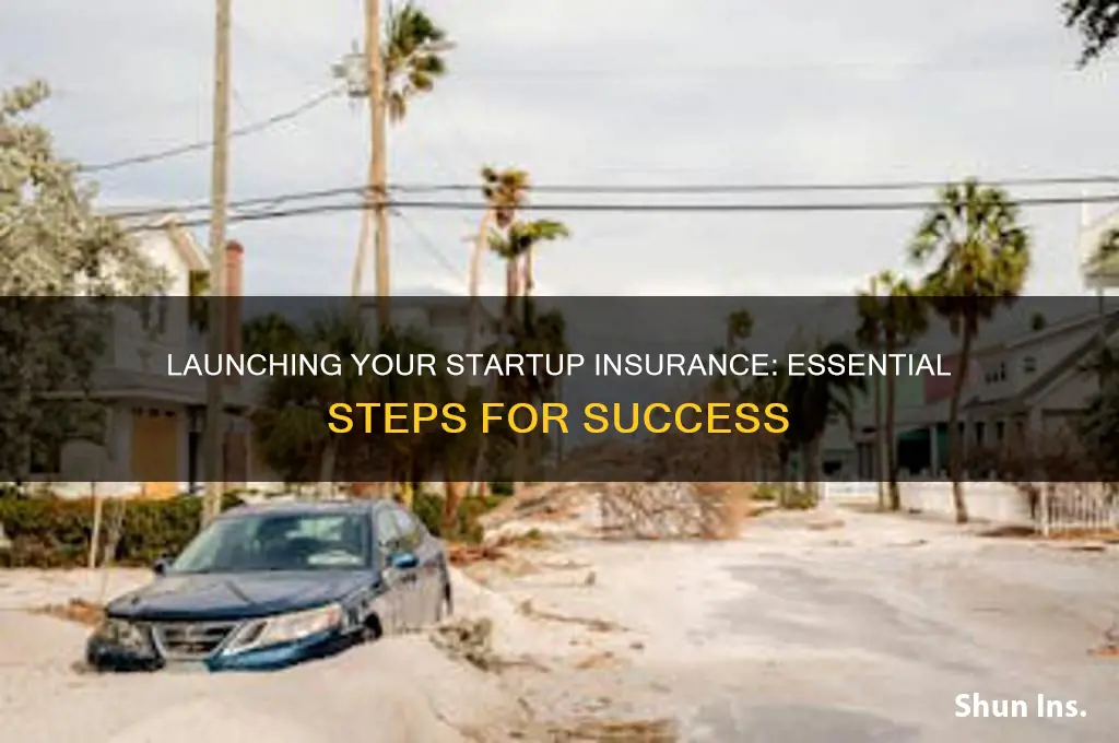 how to start a startup insurance