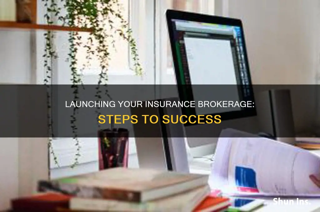 how to start an insurance brokerage
