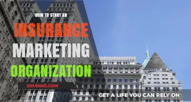 Launching Your Insurance Marketing Organization: A Step-by-Step Guide to Success
