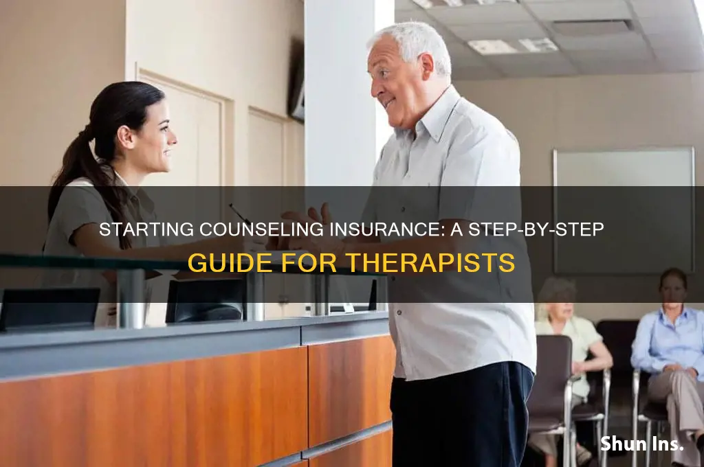 how to start counseling insurance