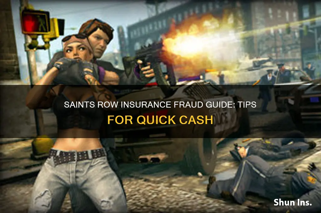 how to start insurance fraud in saints row