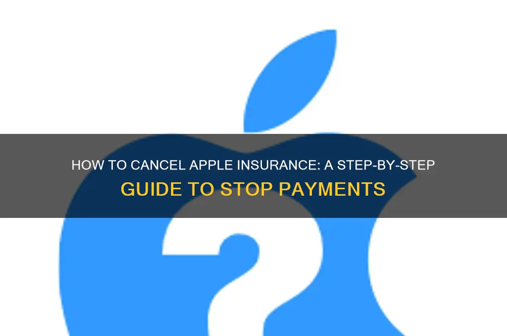 how to stop apple insurance