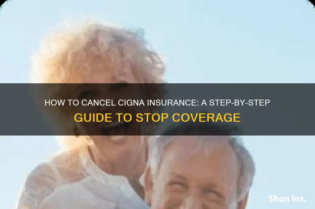 how to stop cigna insurance