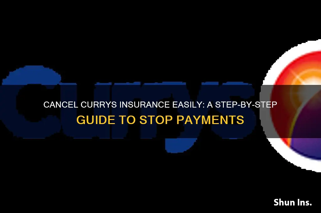 how to stop currys insurance