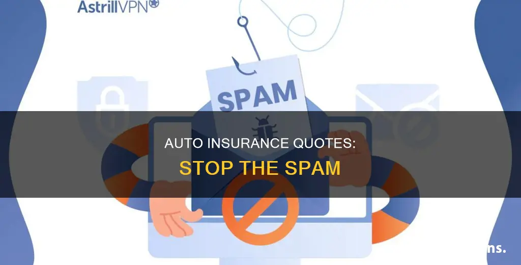 how to stop getting auto insurance quites