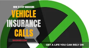 Stop Harassing Vehicle Insurance Calls Now