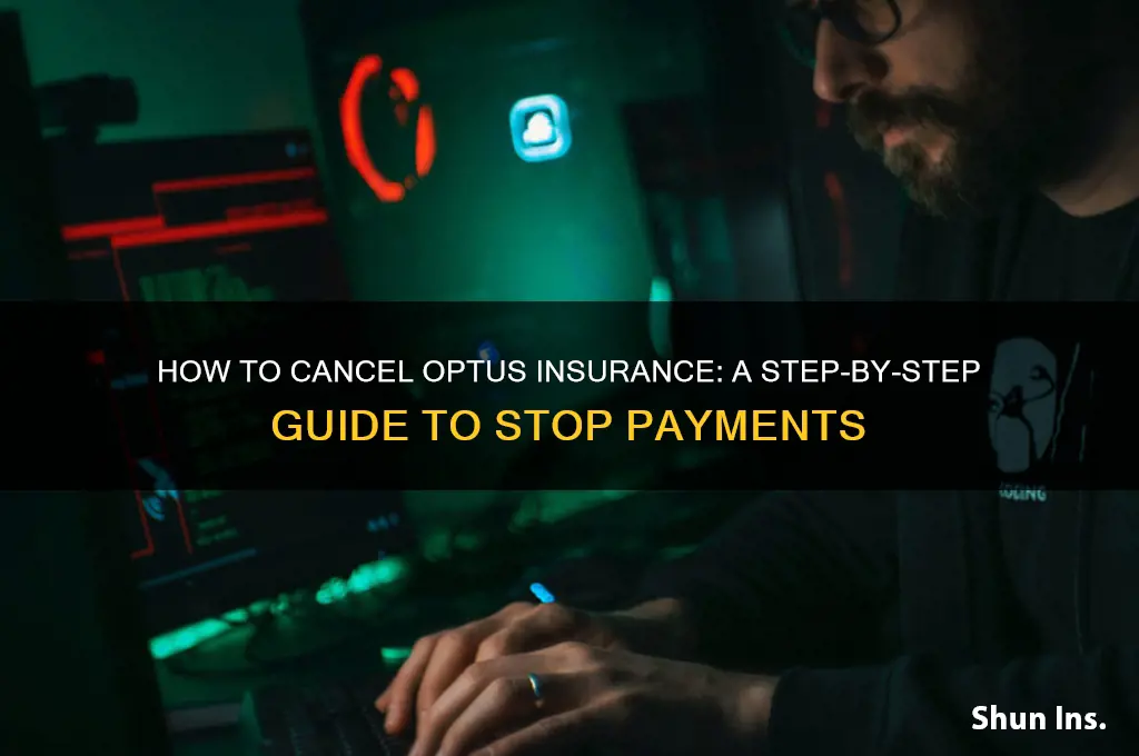 how to stop optus insurance