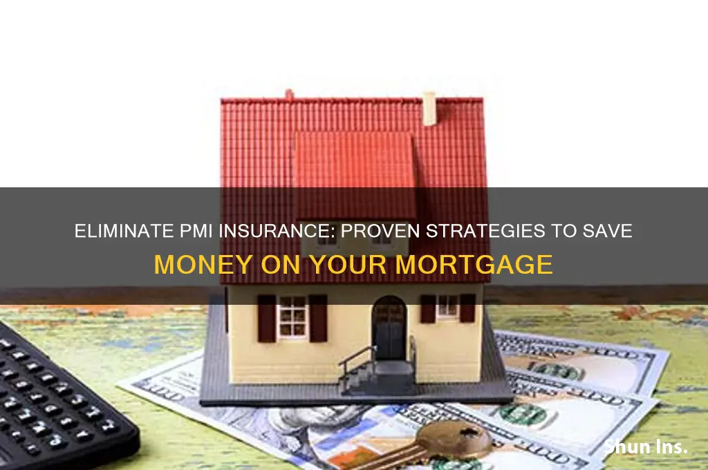 how to stop pmi insurance