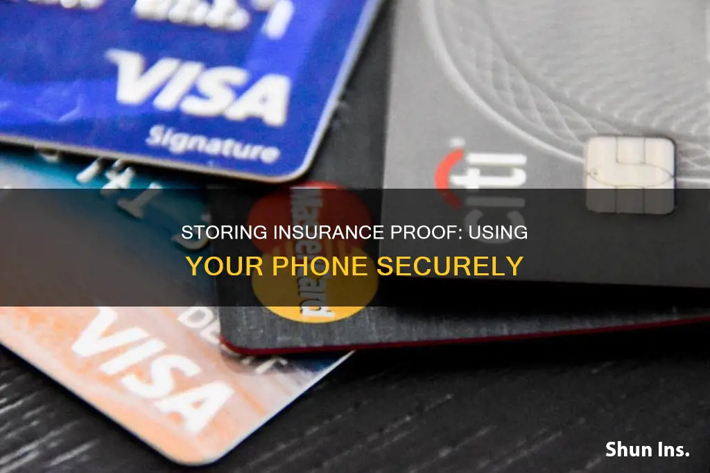 how to store proof of insurance on your phone