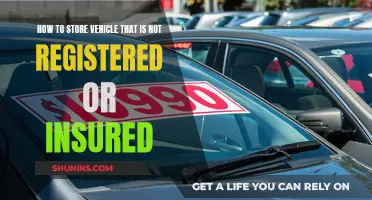 Storing an Unregistered, Uninsured Vehicle