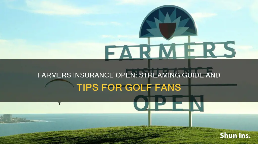 how to stream farmers insurance open