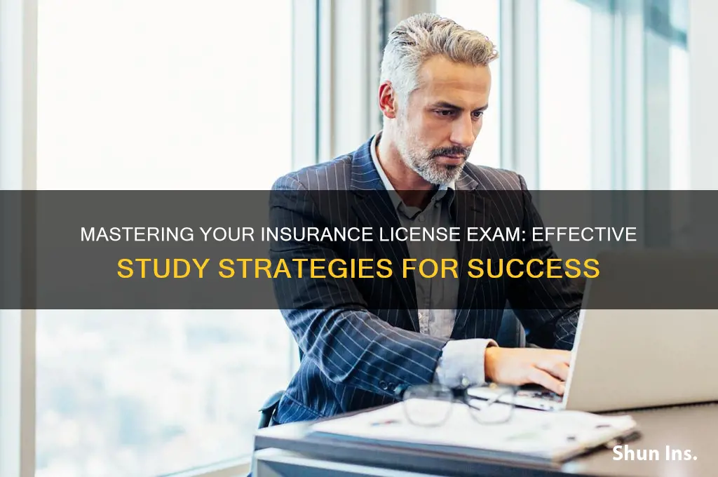 how to study for insurance icense