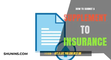 How to Submit a Supplement to Insurance: A Step-by-Step Guide