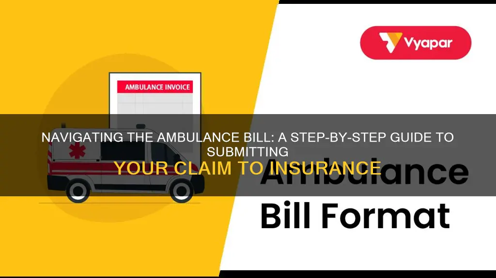 how to submit ambulance bill to insurance