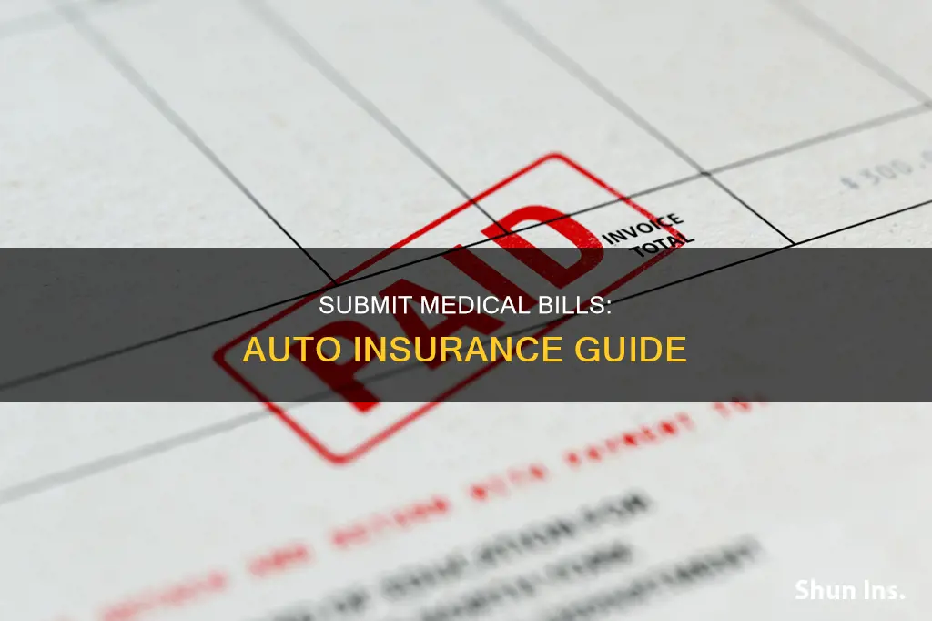 how to submit medical bills to auto insurance