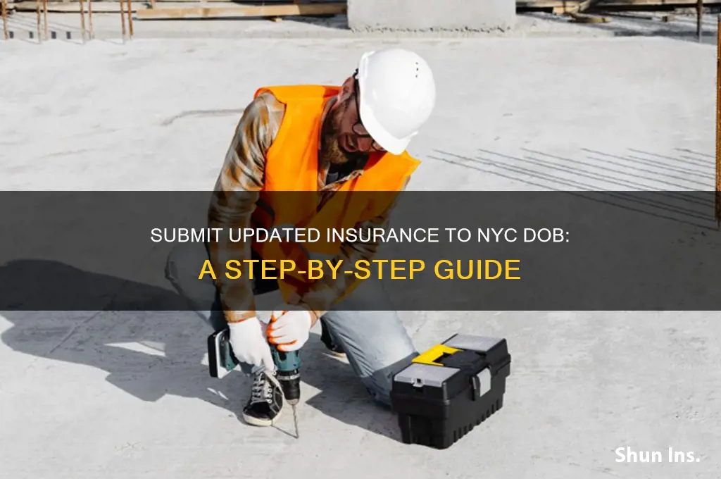 how to submit updated insurance to nyc dob