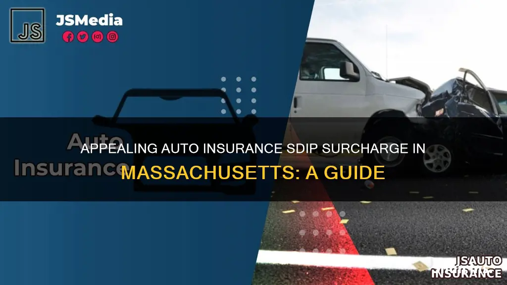 how to successfully appeal a massachusetts auto insurance sdip surcharge