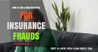 Suing a Doctor's Office for Insurance Fraud: A Comprehensive Legal Guide
