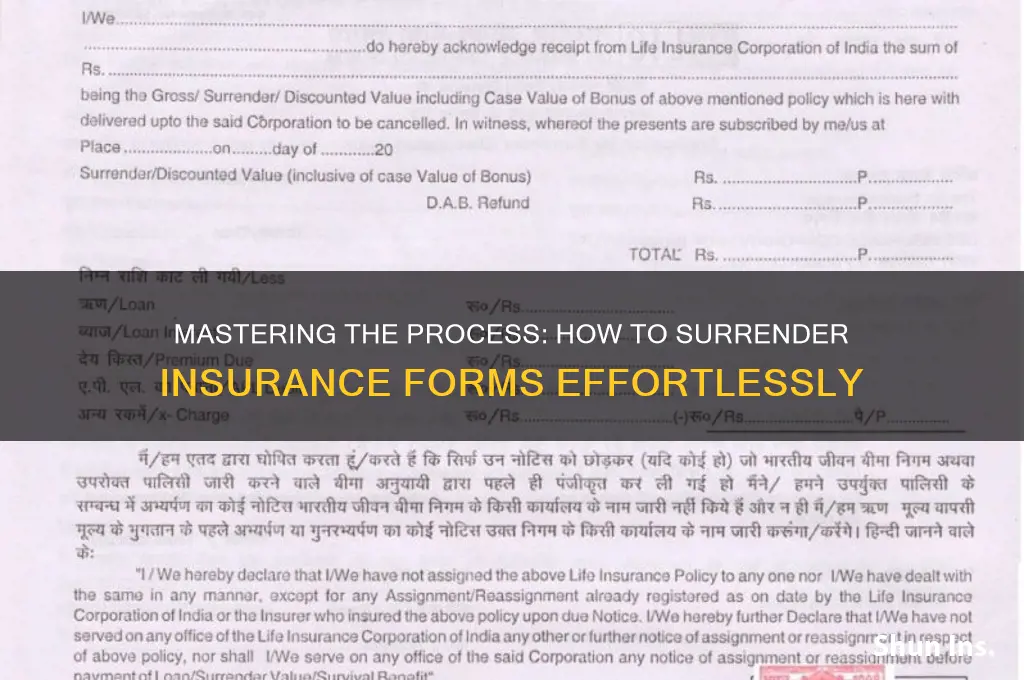 how to surrender insurance forms