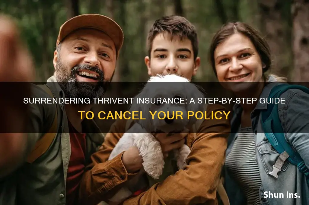 how to surrender thrivent insurance