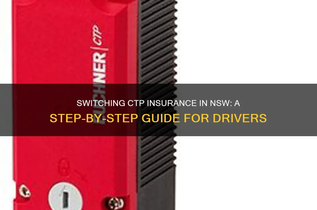 how to switch ctp insurance nsw