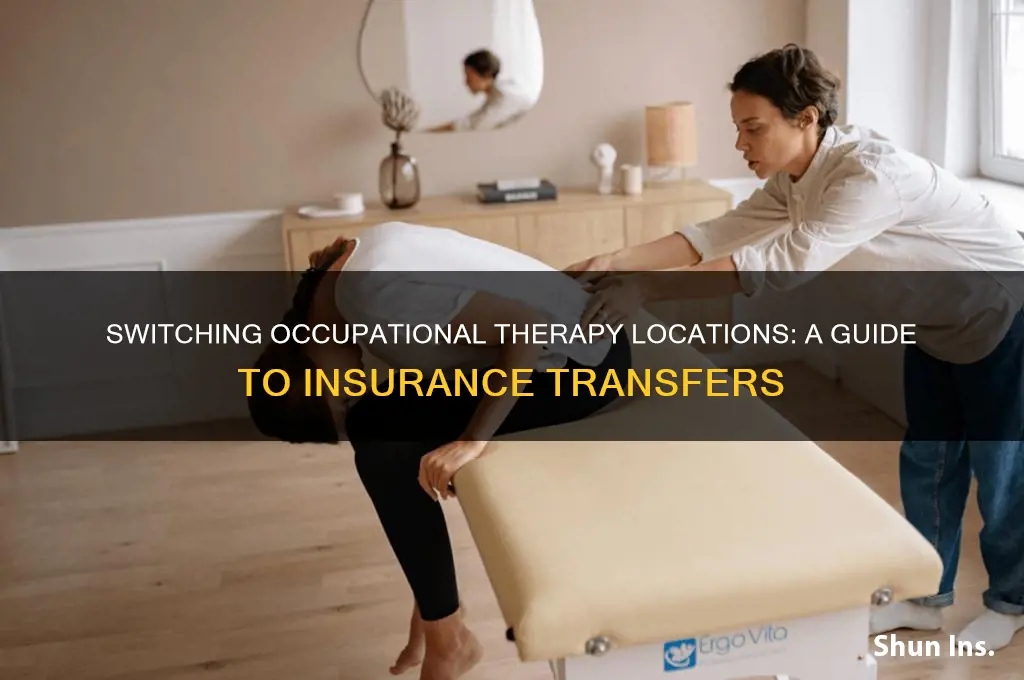 how to switch occupational therapy places insurance