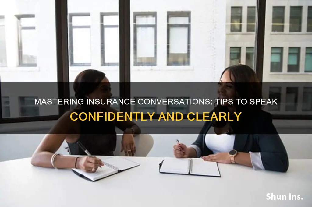 how to talk insurance