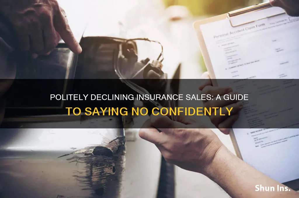 how to tell an insurance salesman no
