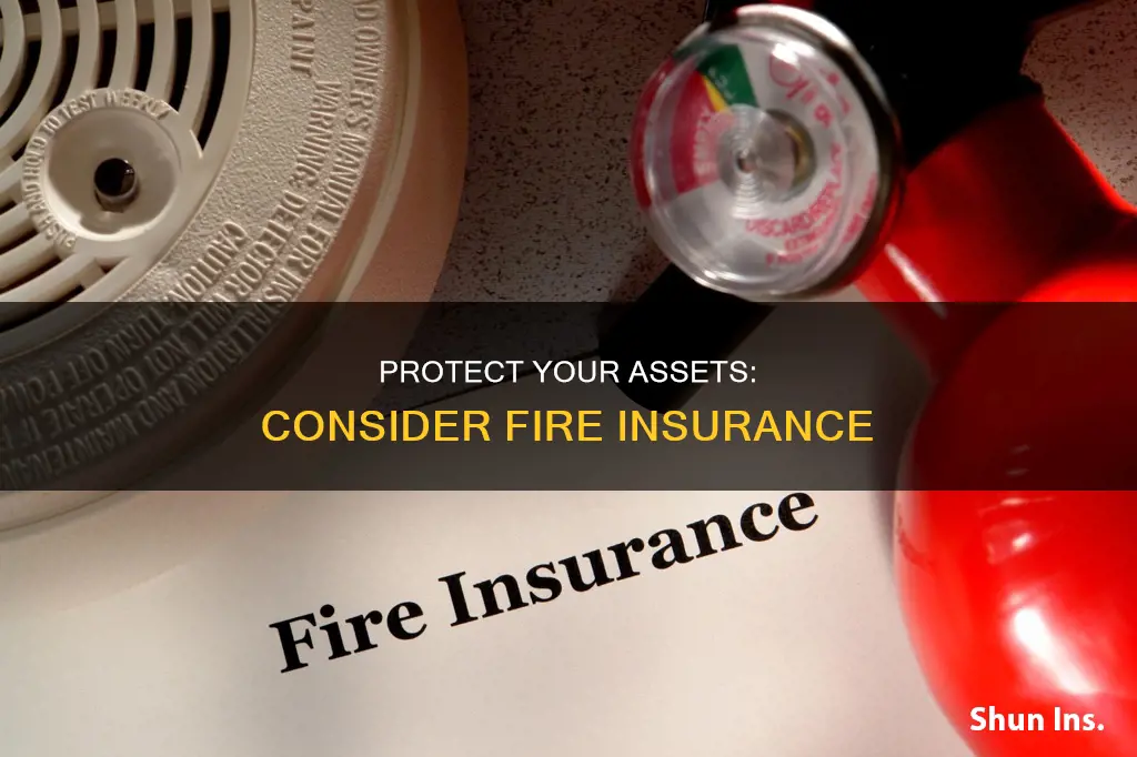 how to tell client to consider fire protection insurance