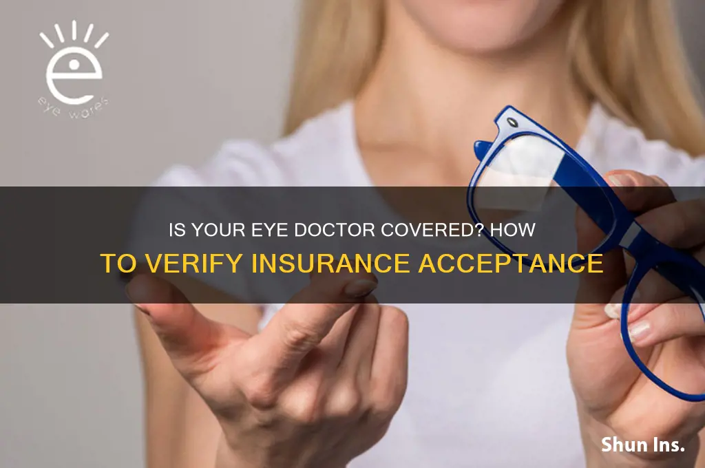 how to tell if an eye doctor is under insurance