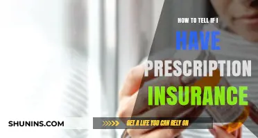 Do I Have Prescription Insurance? Quick Tips to Check Your Coverage