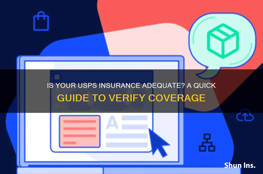 how to tell is insurance is proper on usps