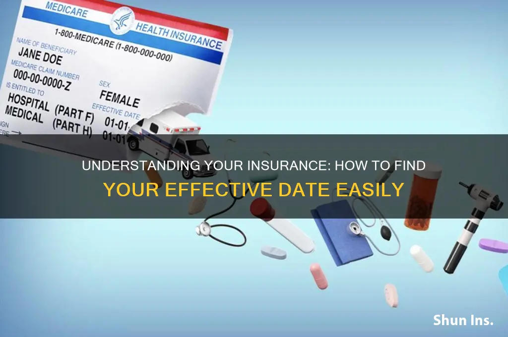 how to tell my insurance effective date