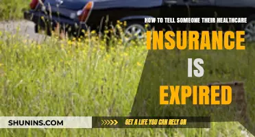 Tactfully Informing Someone Their Healthcare Insurance Has Expired: A Guide