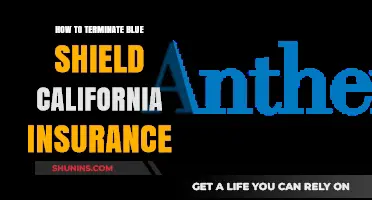 Steps to Cancel Your Blue Shield California Insurance Policy