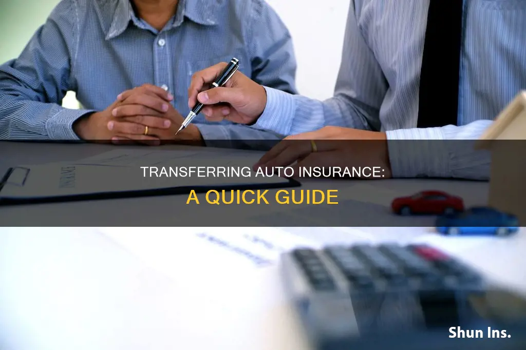 how to transfer auto insurance