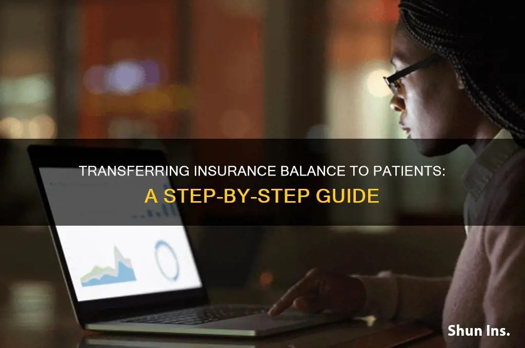 how to transfer insurance balance to patient