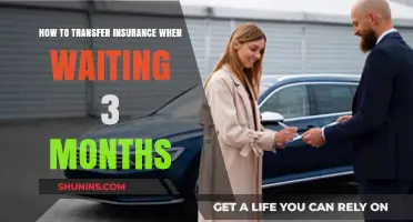 Transferring Insurance During a 3-Month Wait: A Step-by-Step Guide