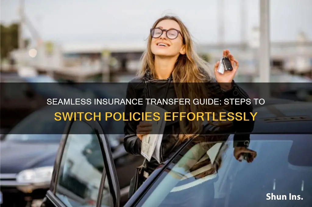 how to transfer insurance