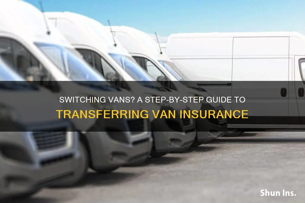 how to transfer van insurance to another van