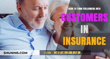 Transforming Insurance Followers into Loyal, Paying Customers: Proven Strategies