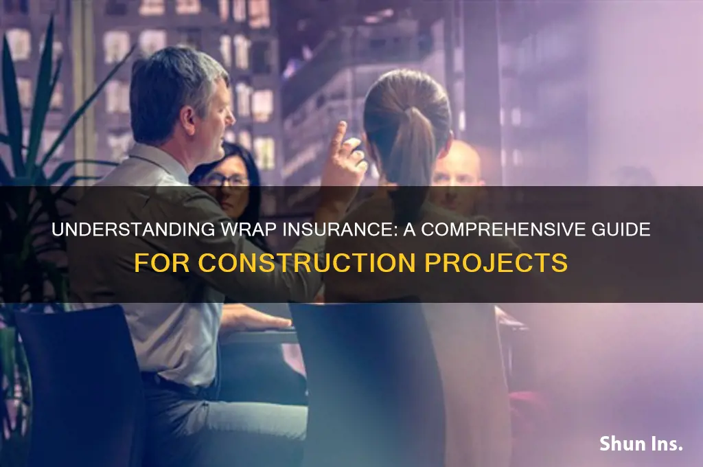 how to understand wrap insurance