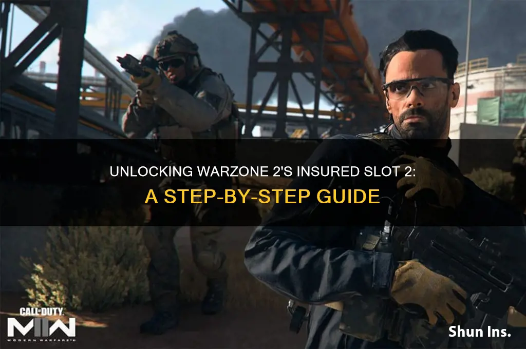 how to unlock insured slot 2 in warzone 2