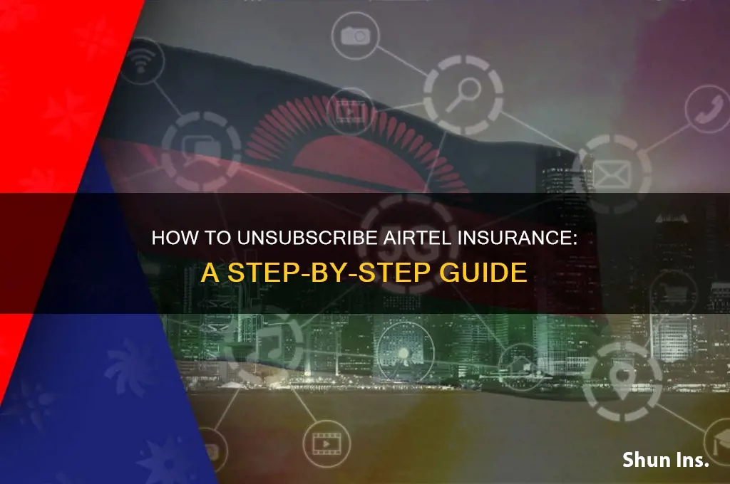 how to unsubscribe airtel insurance