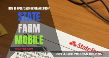 Updating Your Auto Insurance: State Farm Mobile Proof