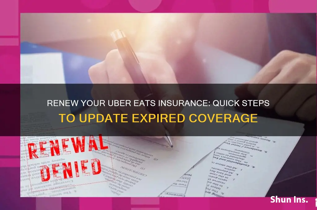 how to update expired insurance for uber eats
