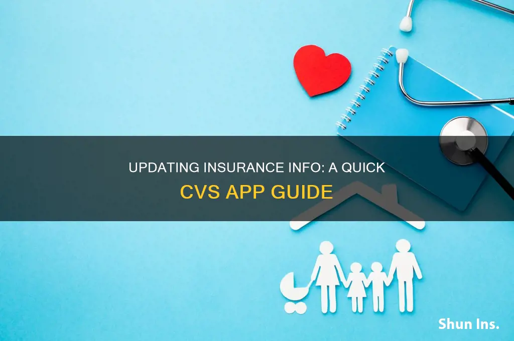 how to update insurance in cvs app