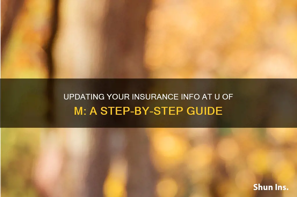 how to update insurance information u of m